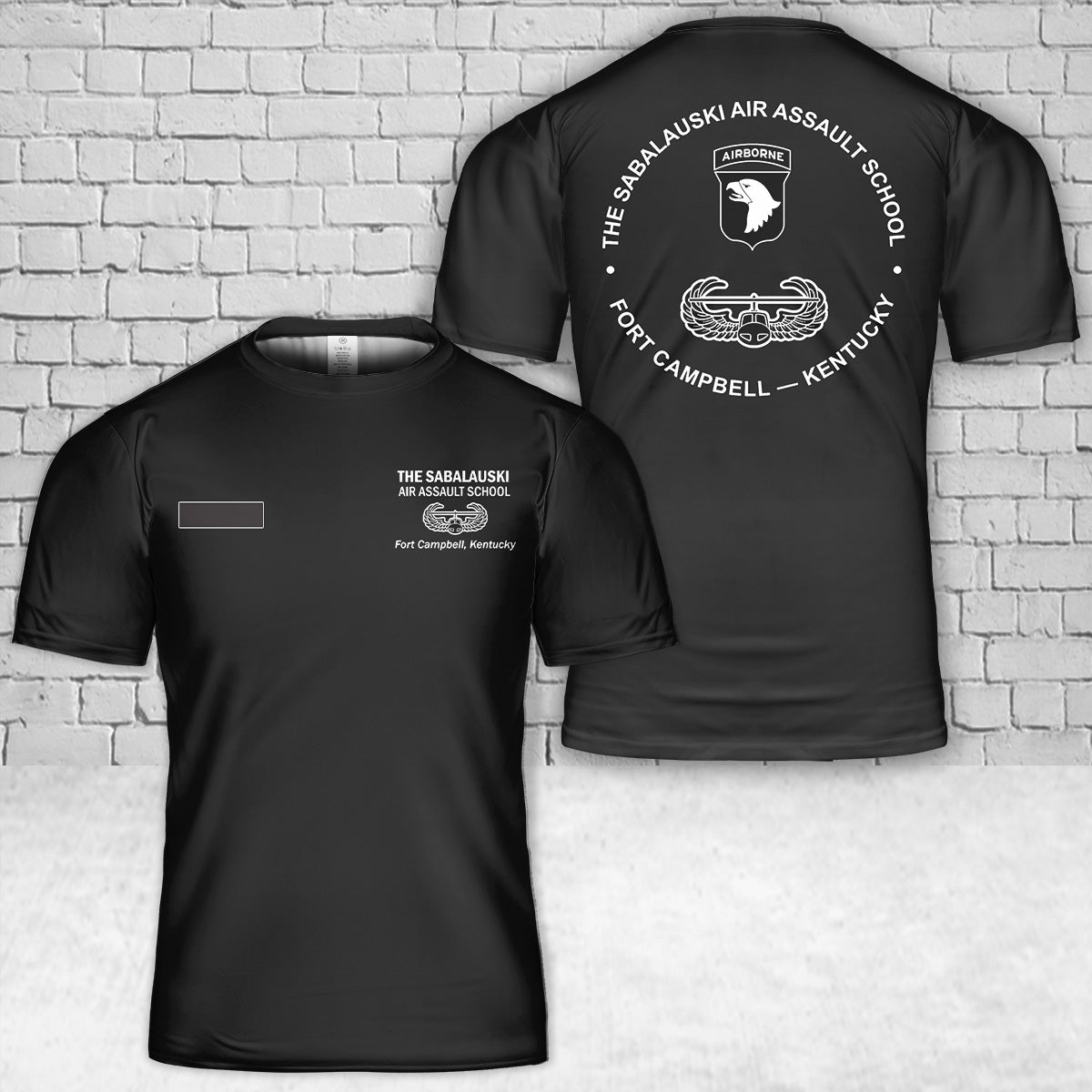 Custom Name 101st Airborne Division Air Assault The Sabalauski Air Assault School T-Shirt 3D