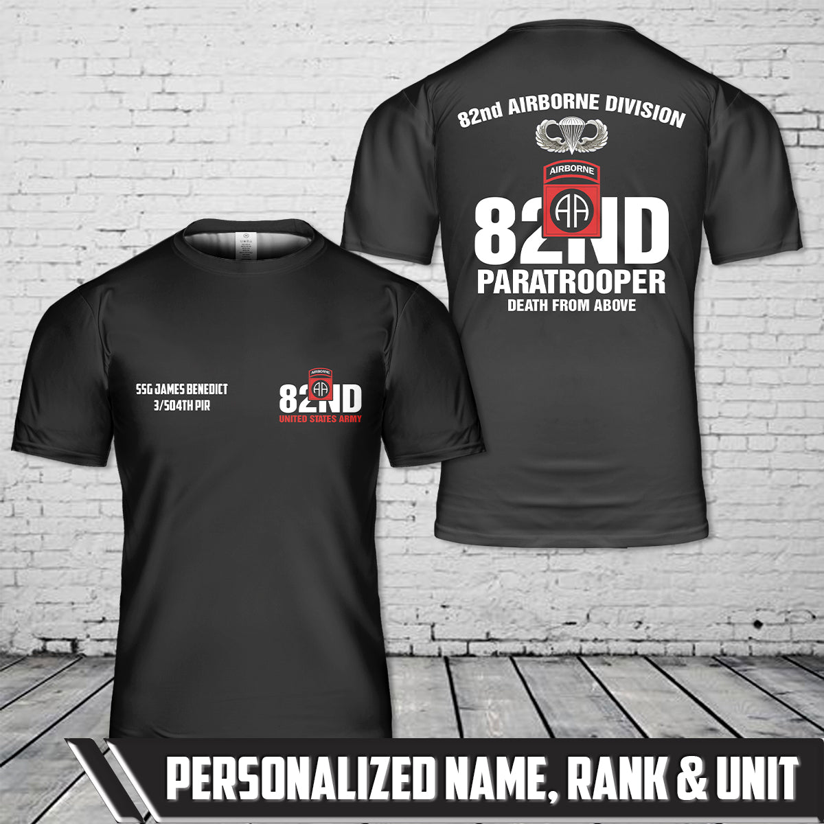 Custom Name, Rank And Unit US Army Paratrooper 82nd Airborne Division All American Death From Above T-Shirt 3D