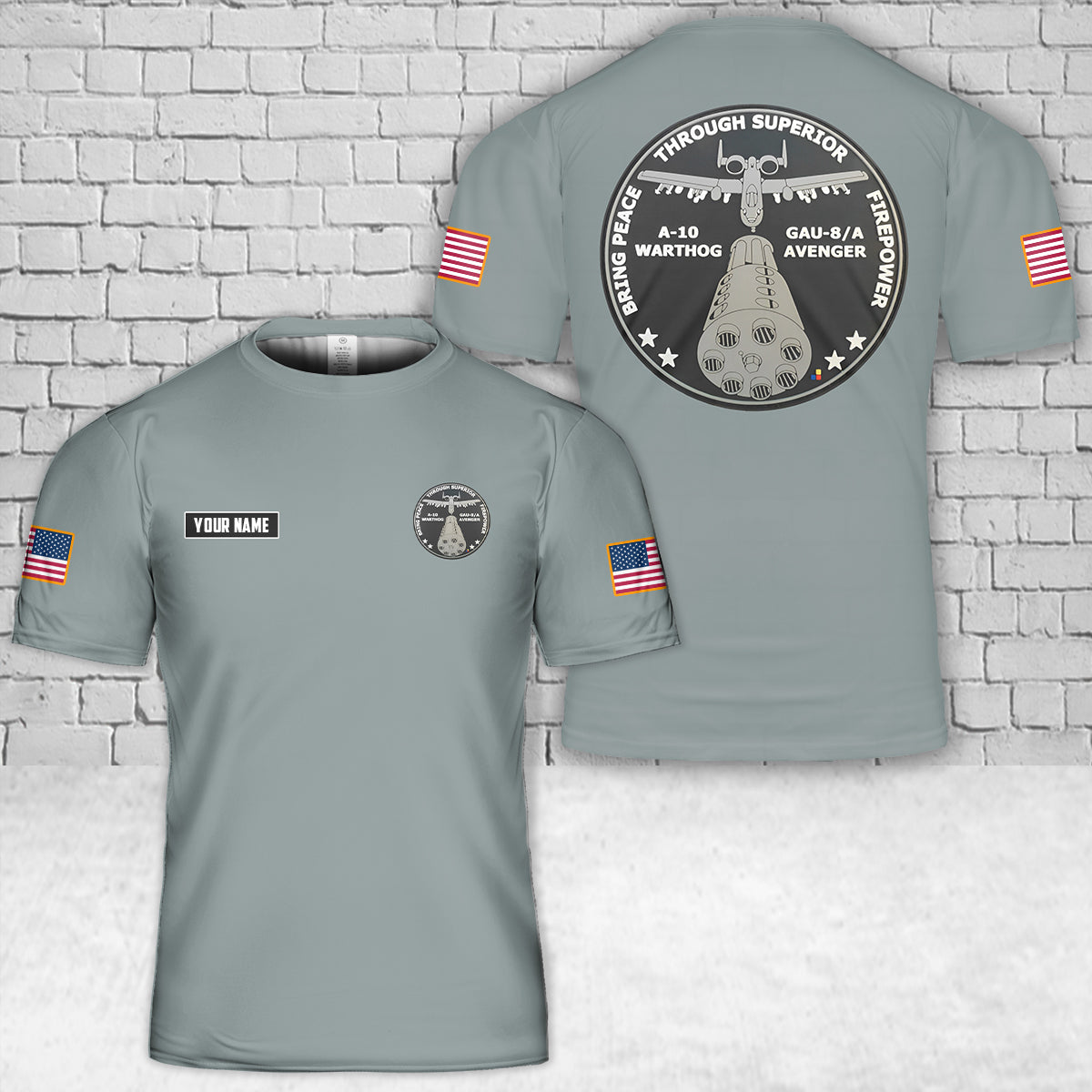 Custom Name Air Force A-10 Warthog Peace Through Superior Firepower USAF PATCH 3D T-Shirt