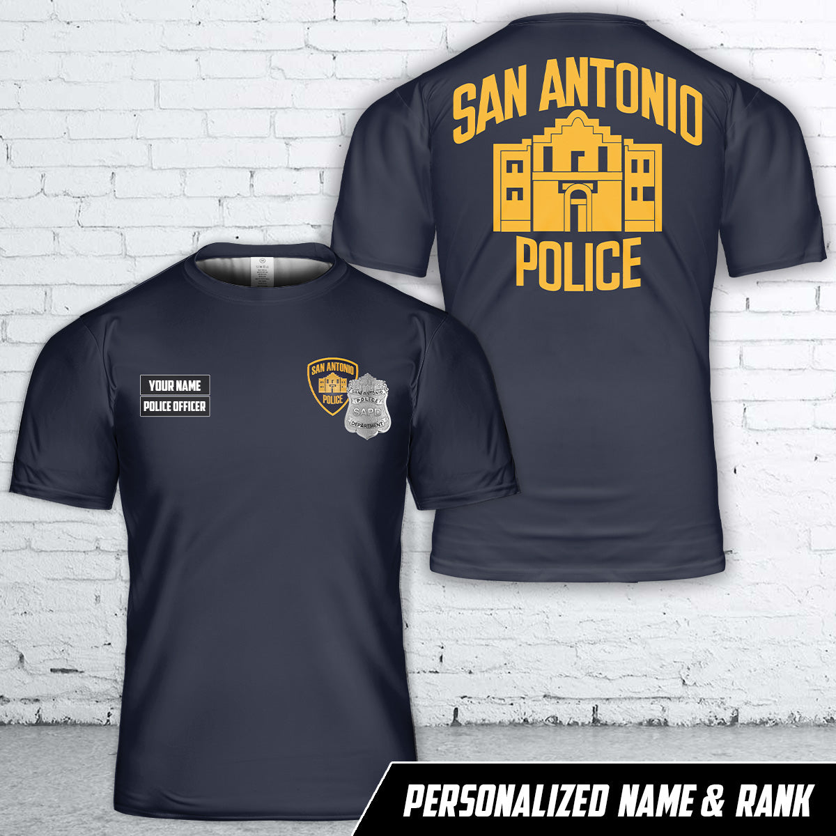 Custom Name And Rank San Antonio, Texas, San Antonio Police Department (SAPD) T-Shirt 3D