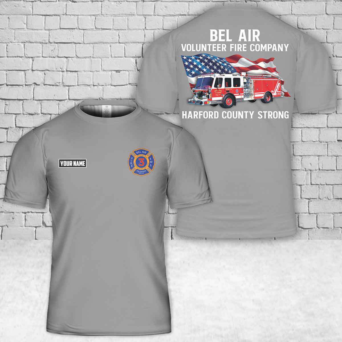 Custom Name Bel Air, Maryland, Bel Air Volunteer Fire Company Engines 312 T-Shirt 3D