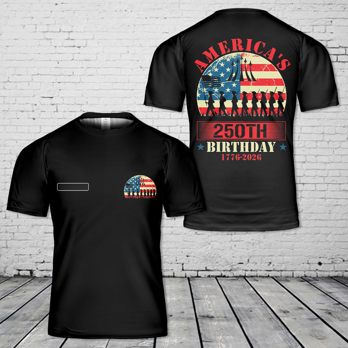 Custom Name Happy 250th Birthday America 1776-2026 T-Shirt 3D