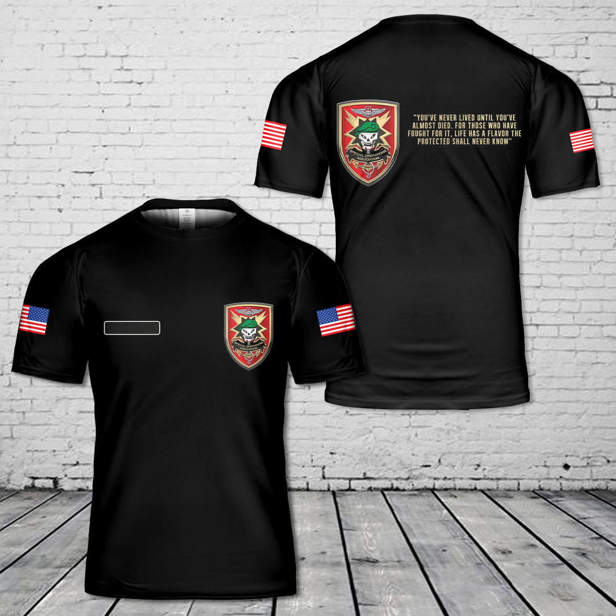 Custom Name Special Operations Association (SOA) "You have never lived" T-Shirt 3D
