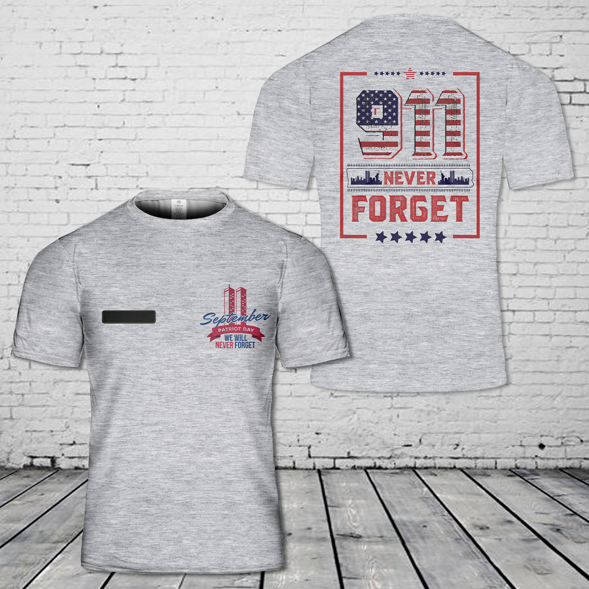 Custom Name Never Forget 9/11 T-Shirt 3D