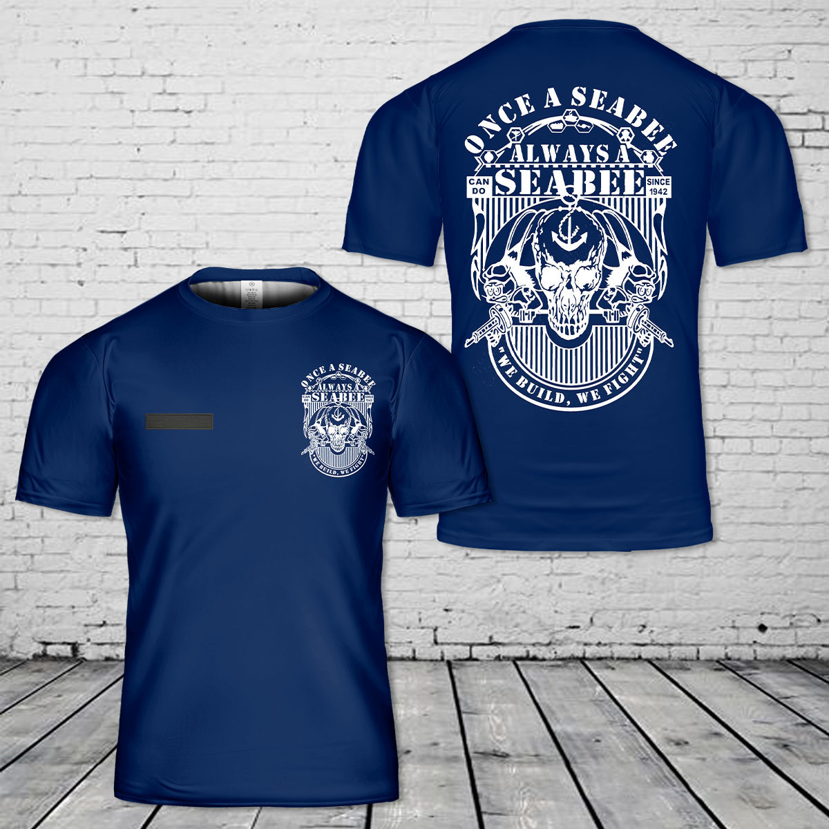 Custom Name Once a Seabee Always a Seabee Skull T-Shirt 3D