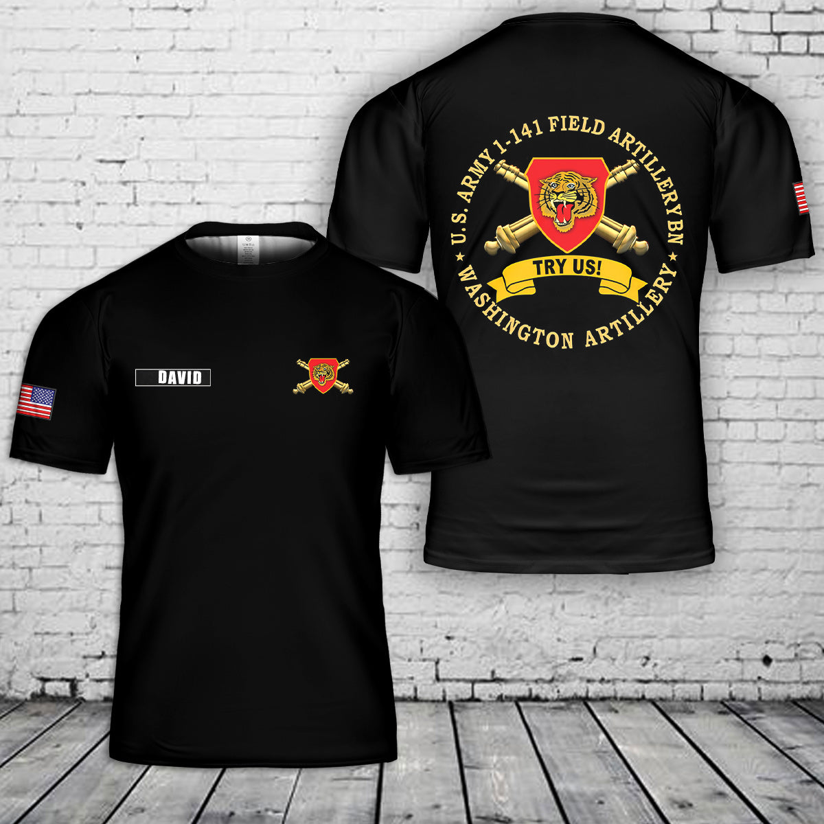 Custom Name US Army 141st Field Artillery Choice of Distinctive Unit Crest "Try Us" 3D T-Shirt