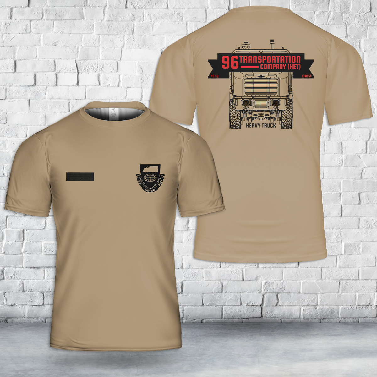 Custom Name US Army 96th Transportation Company (HET) T-Shirt 3D