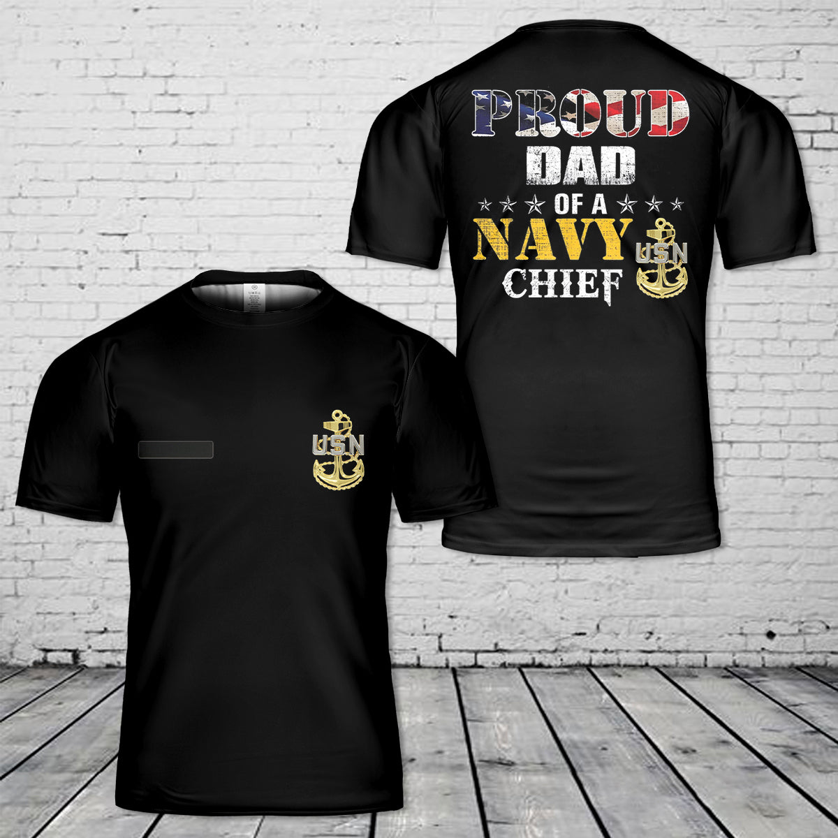 Custom Name US Navy Chief Proud Dad T-Shirt 3D