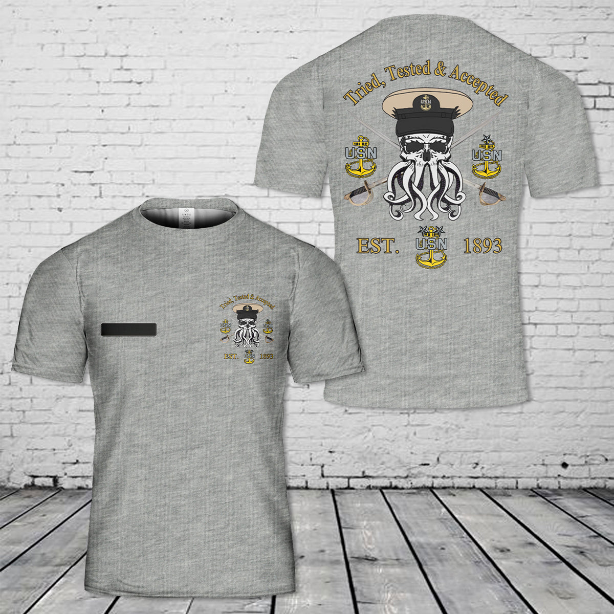 Custom Name US Navy Chief Tried Tested & Accepted T-Shirt 3D