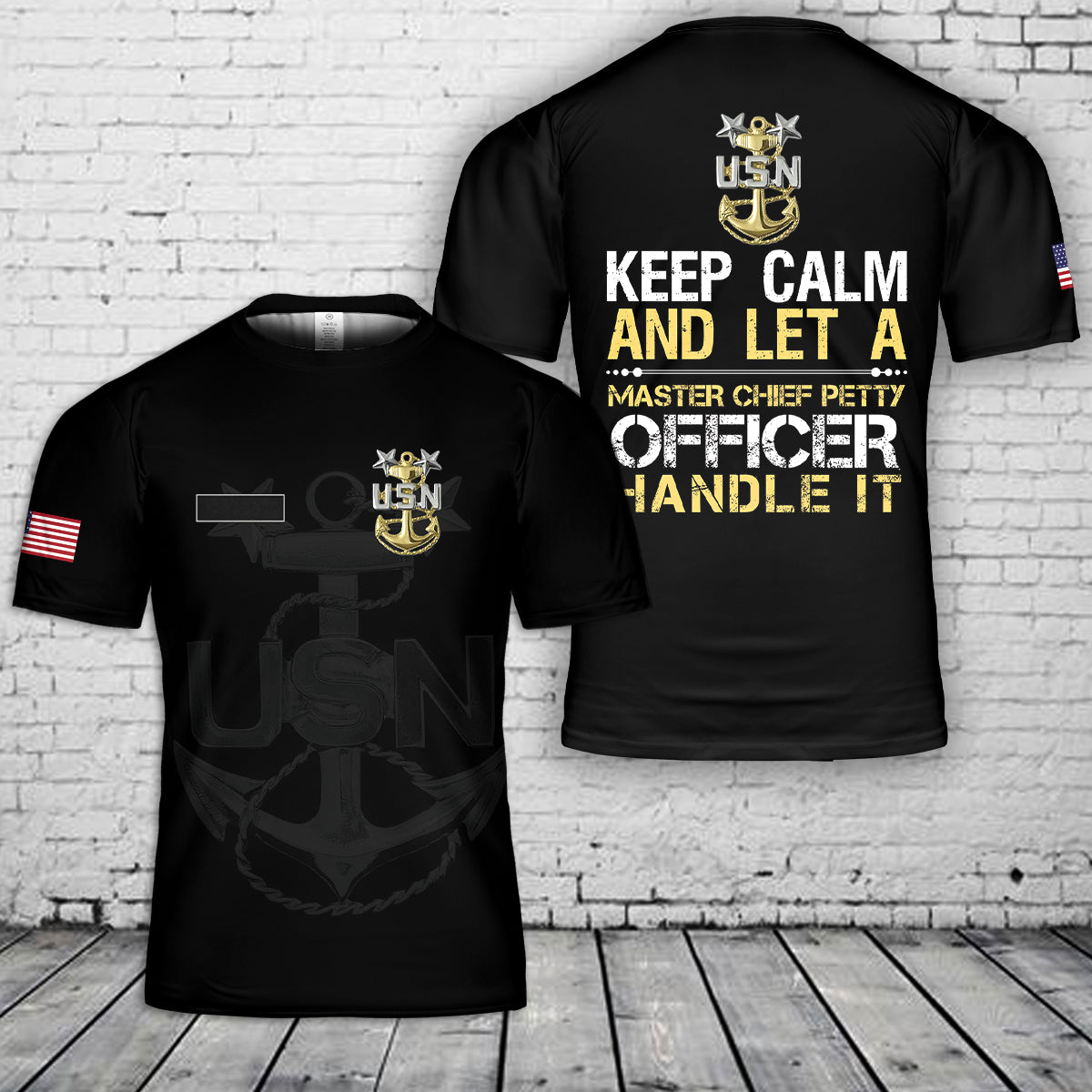 Custom Name US Navy Keep Calm And Let A Master Chief Petty Officer Handle It T-Shirt 3D