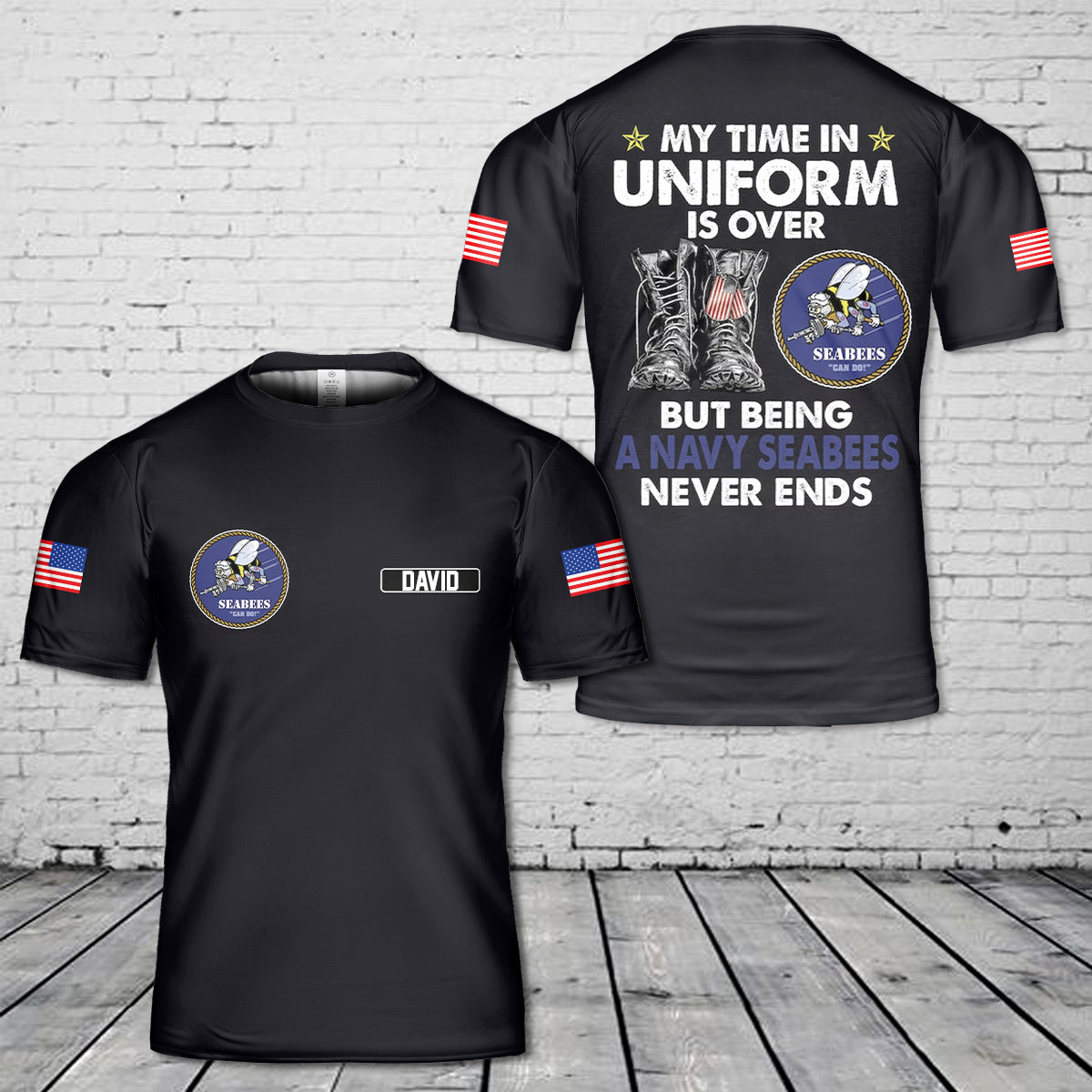 Custom Name US Navy Seabees My Time In Uniform is Over But Being A Navy Seabee Never Ends 3D T-Shirt