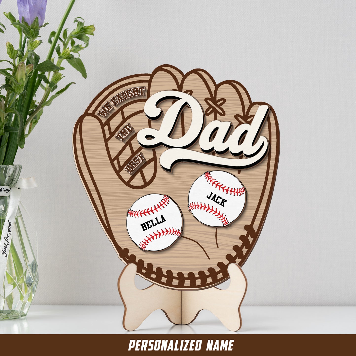 Custom Name We Caught The Best Dad Baseball Custom Shape 2-layer Wooden Sign