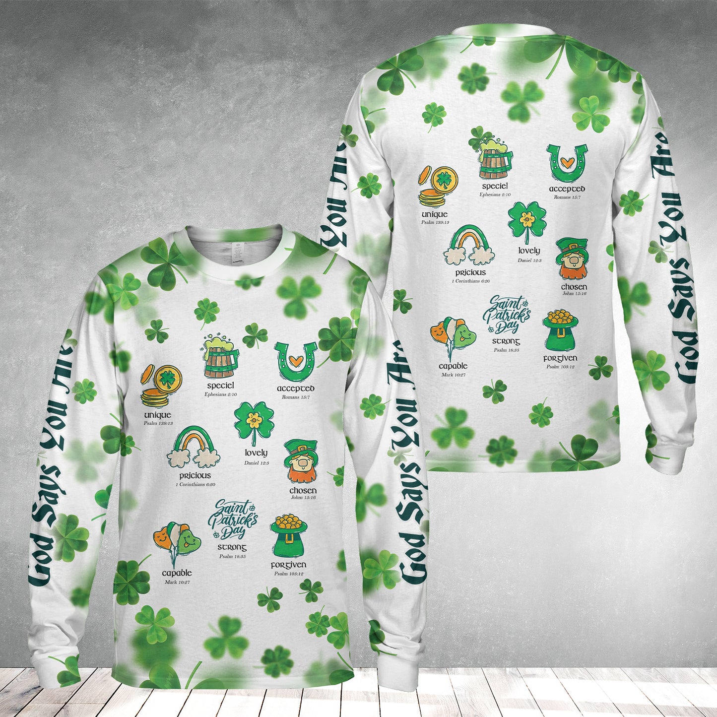 God Says I Am Patrick's Day Long Sleeve