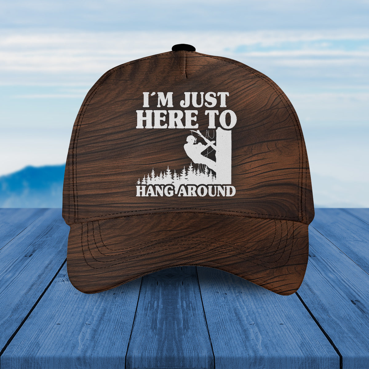 Just Here To Hang Around Funny Arborist Baseball Cap