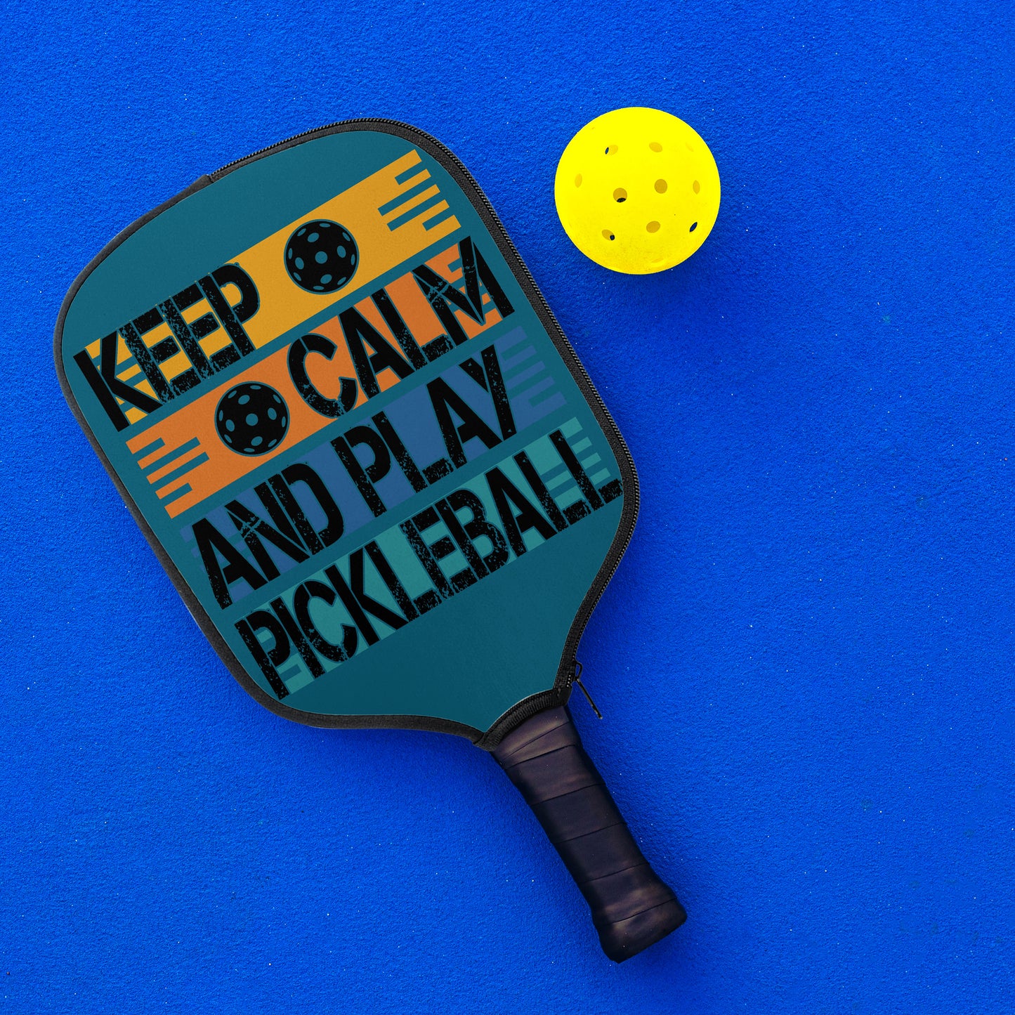 Keep Calm And Play Pickleball Pickleball Paddle Cover (Made in US)