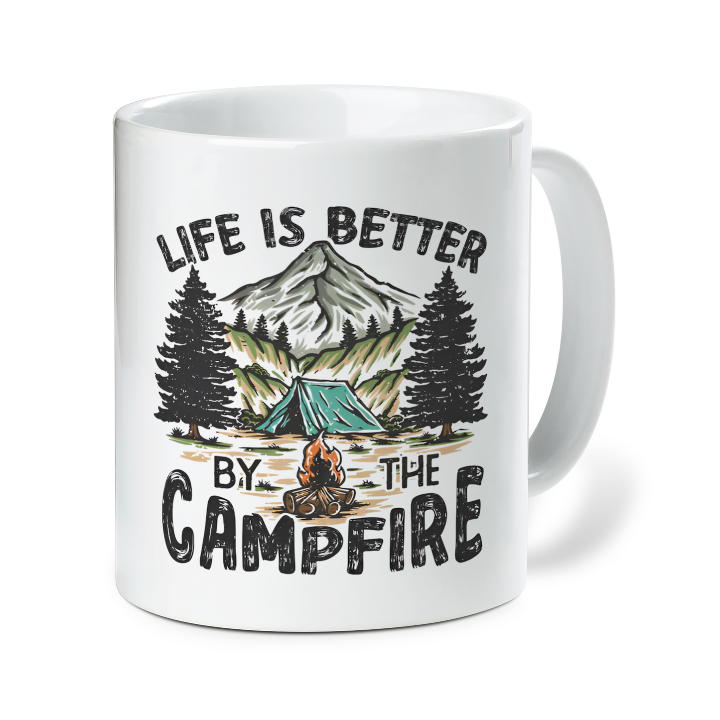 Live Is Better By The Campfire Ceramic Mug (11oz) (Made In US)
