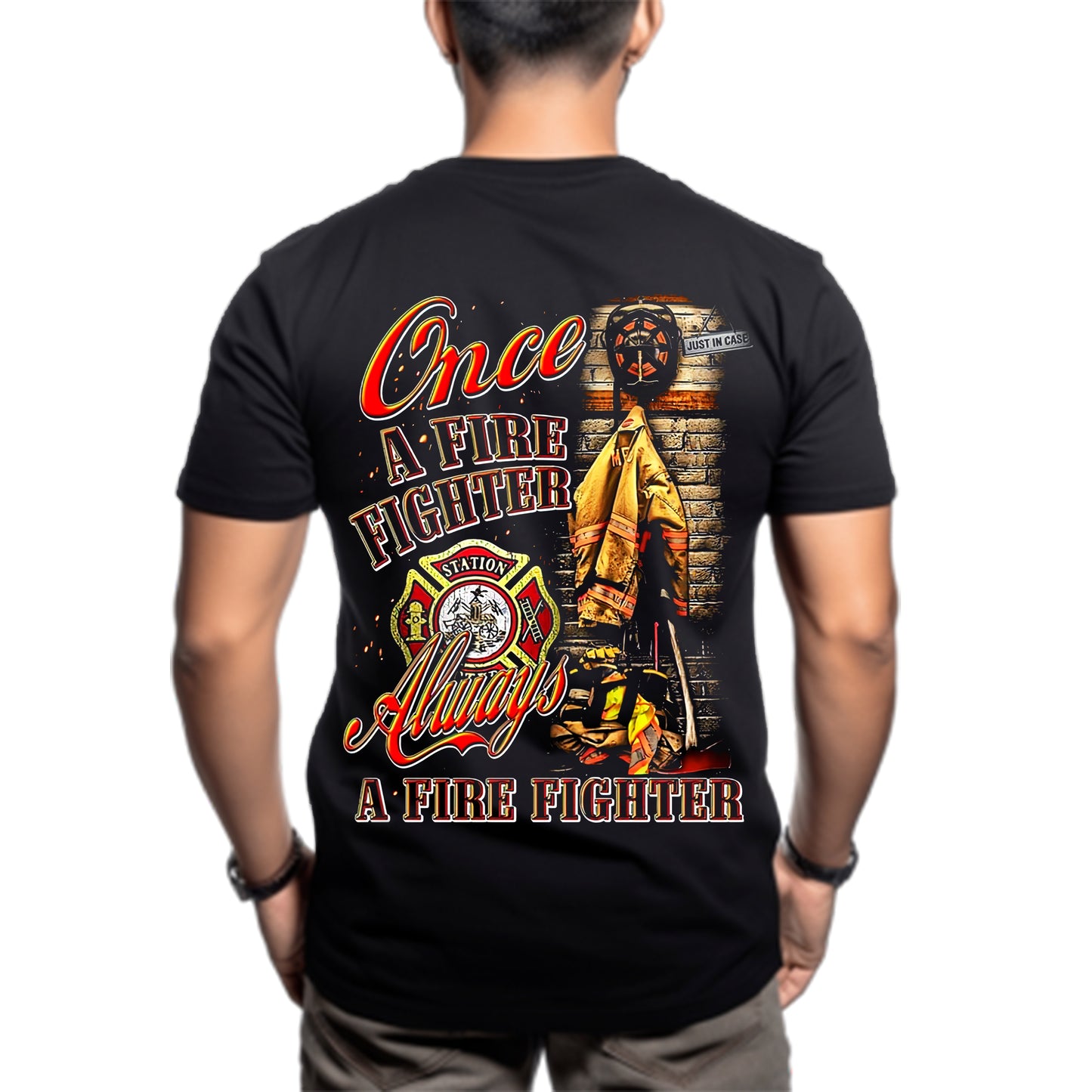 Once A Fire Fighter, Always A Fire Fighter Classic Unisex T-Shirt Gildan 5000 (Made In US) DLQD0507PT03