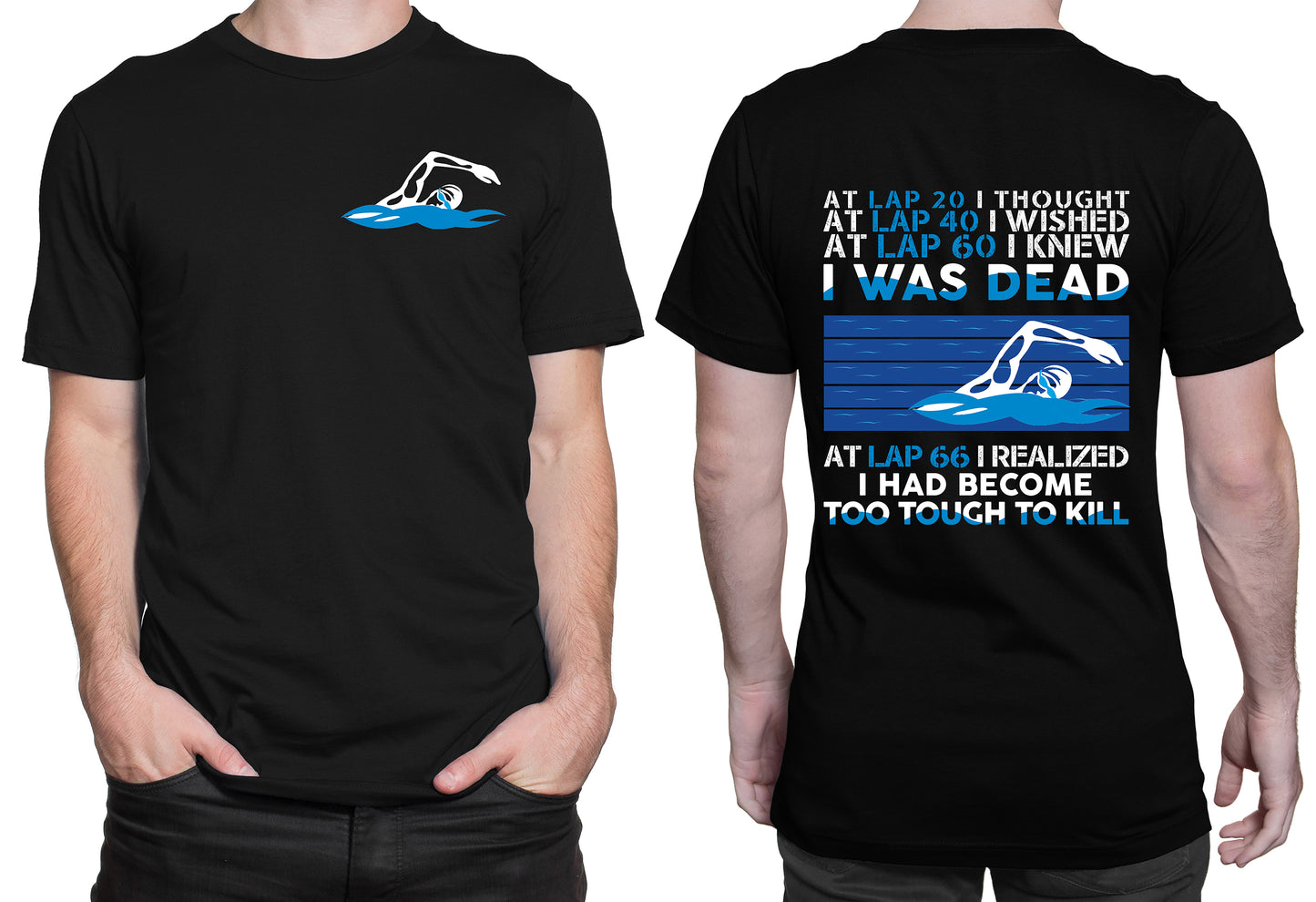 Swimmer too tough to kill Unisex T-Shirt Gildan 5000 (Made In US)