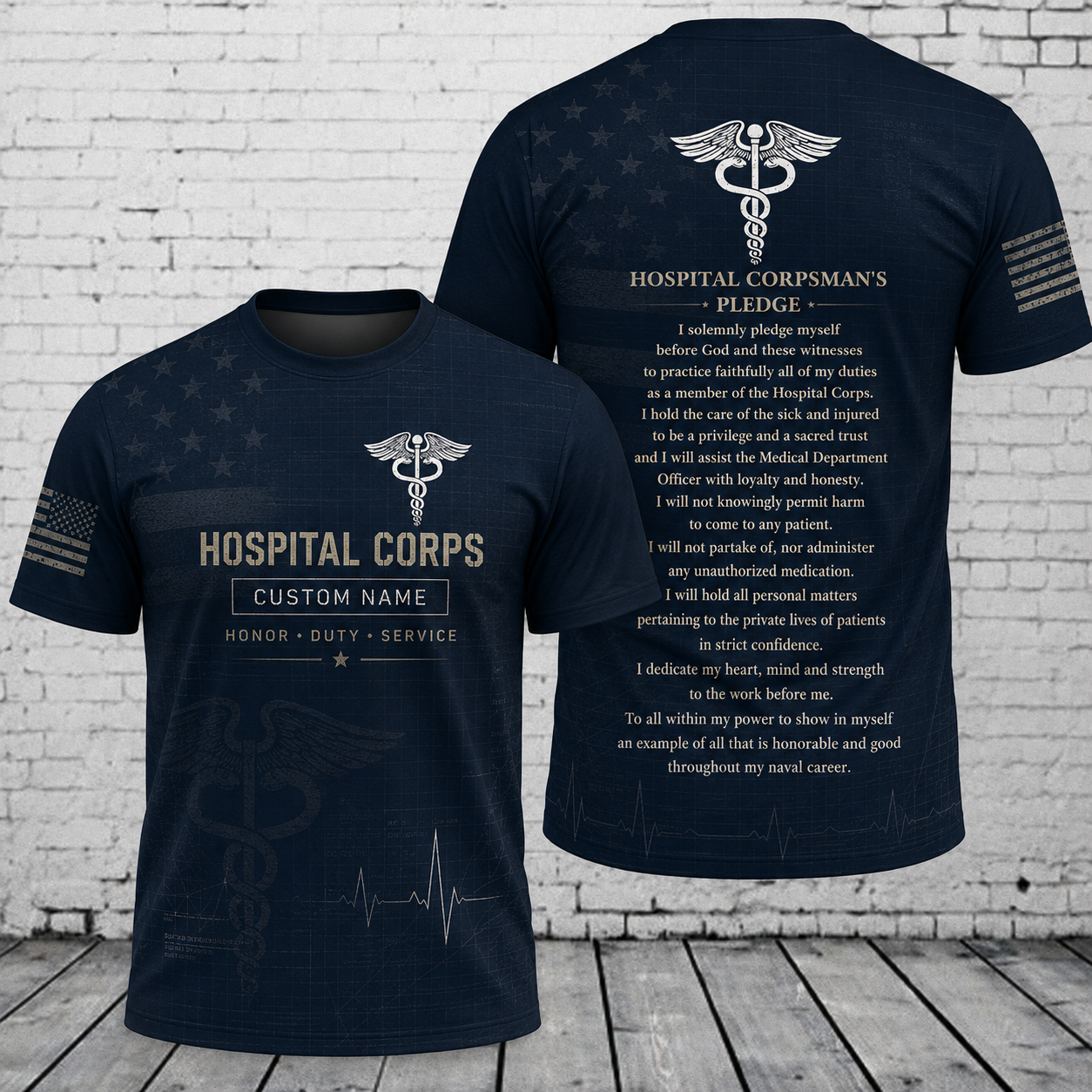 Hospital Corps Honor Duty Service 3D T-Shirt - US Military Corpsman Gift Shirt
