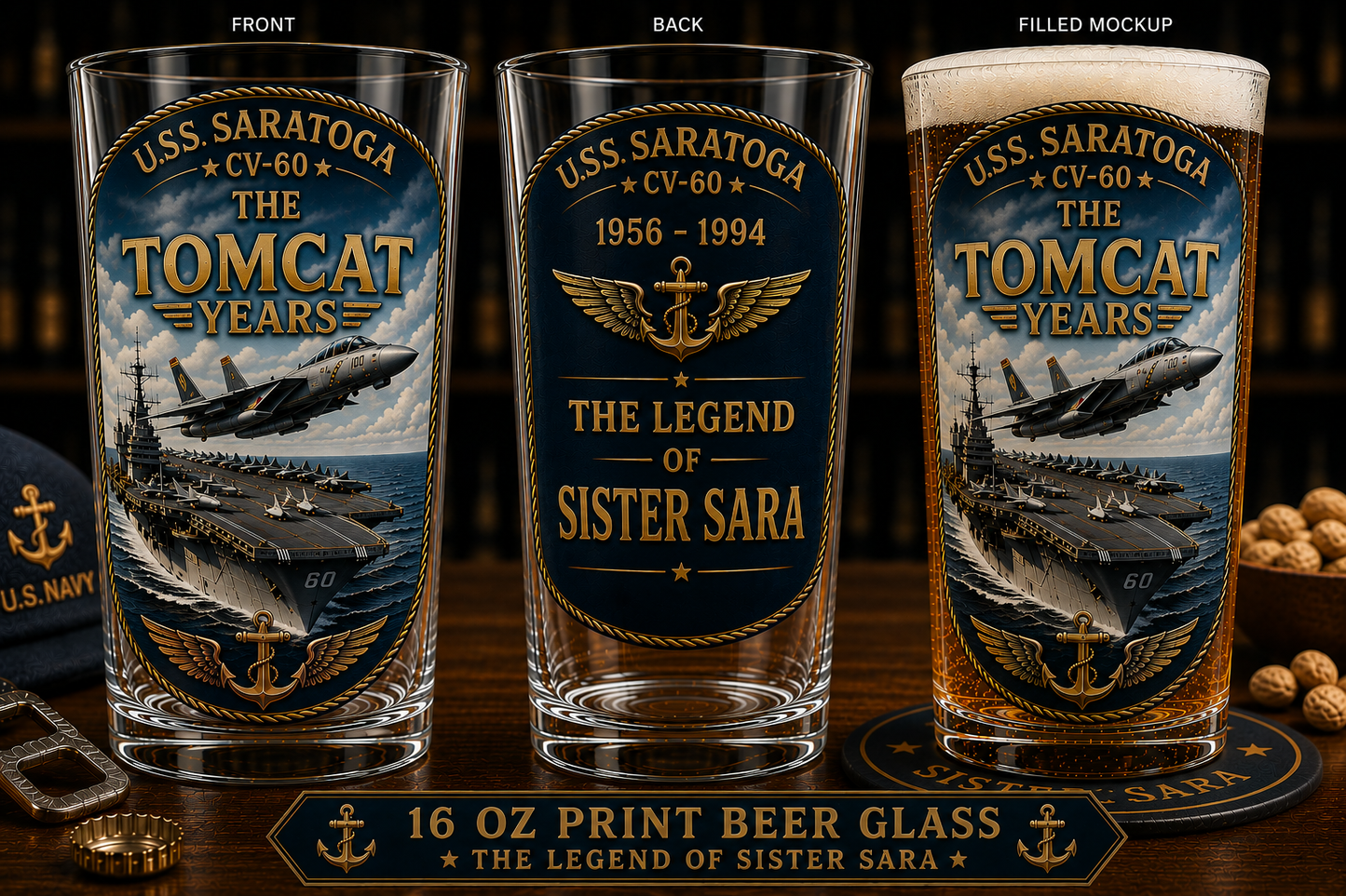 USS Saratoga CV-60 The Legend Of Sister Sara 16 Oz Pint Glass