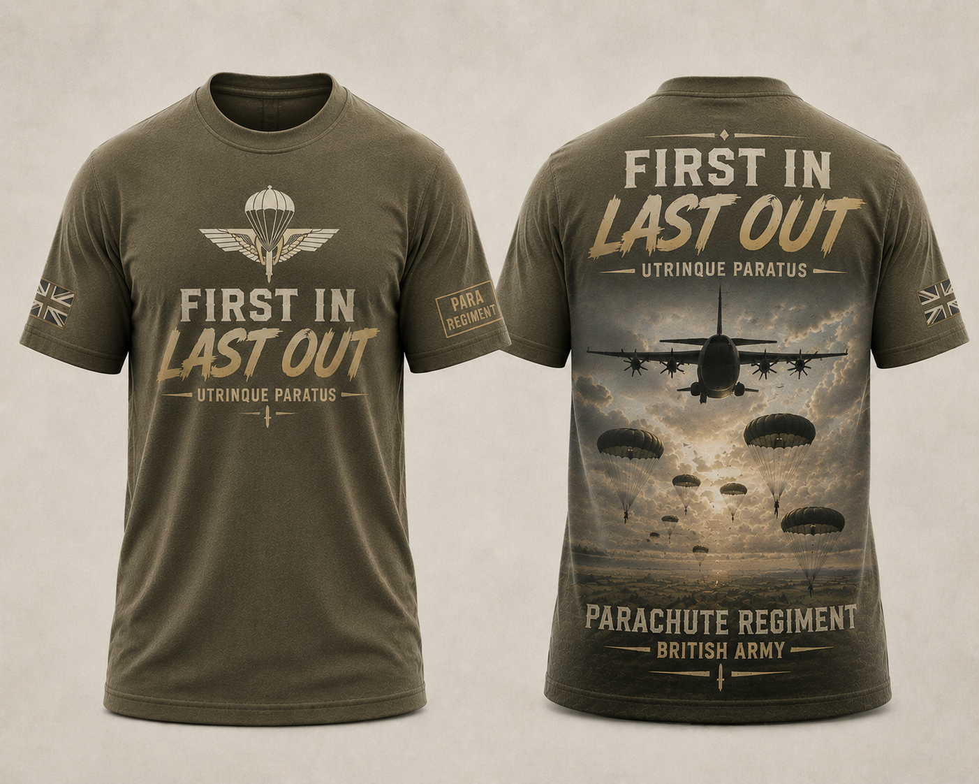 First In Last Out Parachute Regiment Shirt UK Military Tee