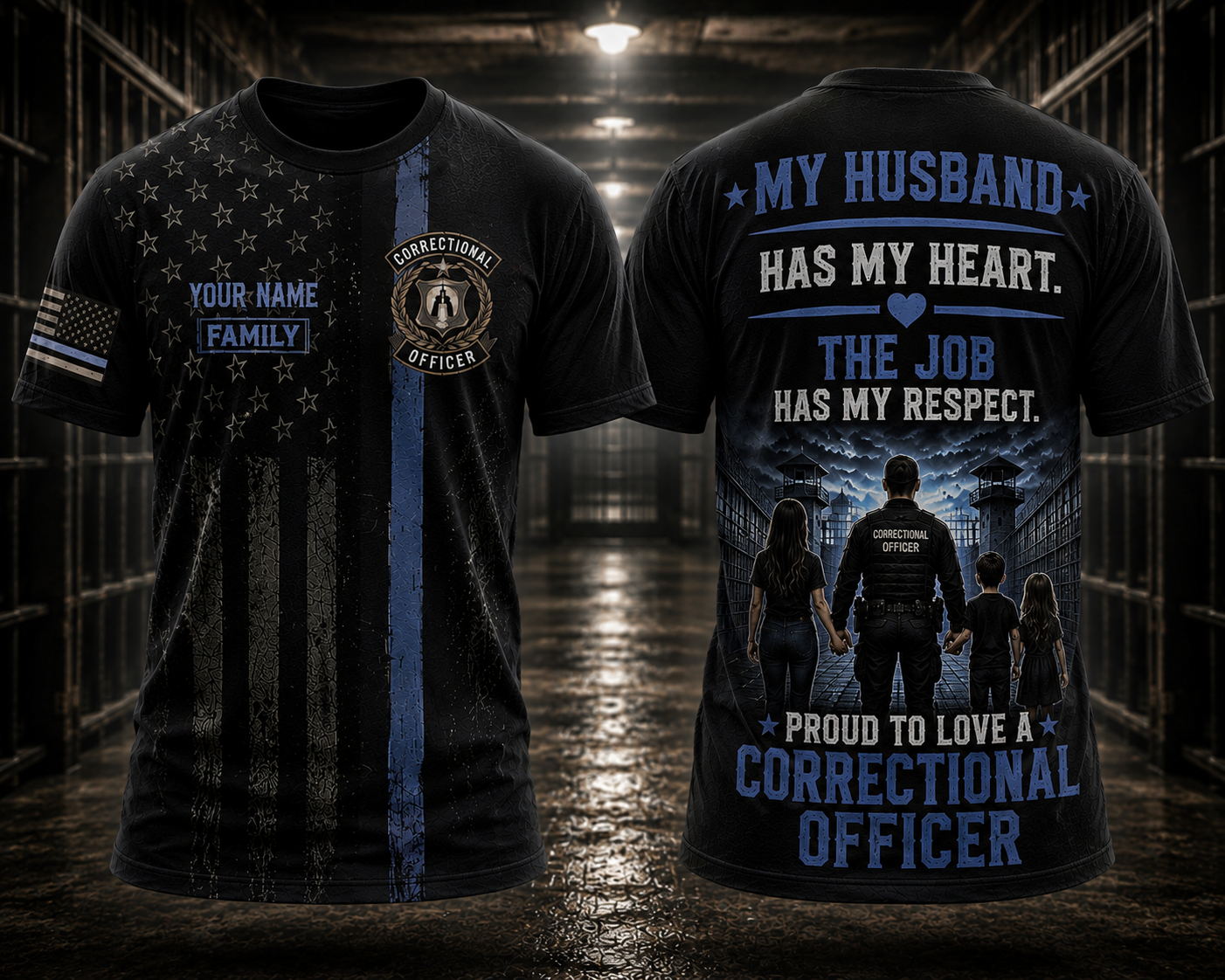 Custom Name Correctional Officer Wife 3D T-Shirt - Proud to Love a Correctional Officer
