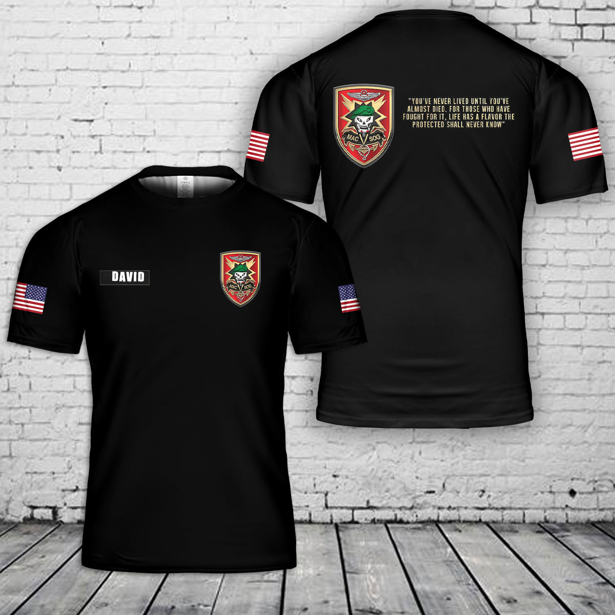 Custom Name Military Assistance Command, Vietnam - Studies and Observations Group SOG "You have never lived" T-Shirt 3D