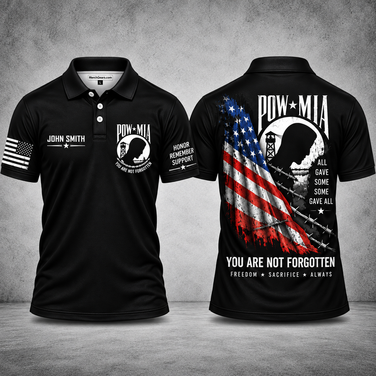 POW MIA You Are Not Forgotten All Gave Some Some Gave All Custom Name Polo Shirt