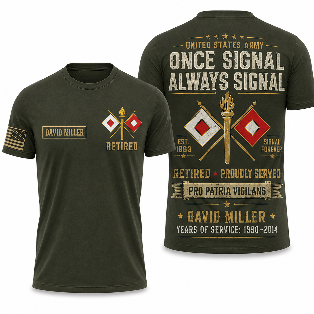 Custom Name US Army Signal Corps Once Signal Always Signal Retired Veteran 3D T-Shirt