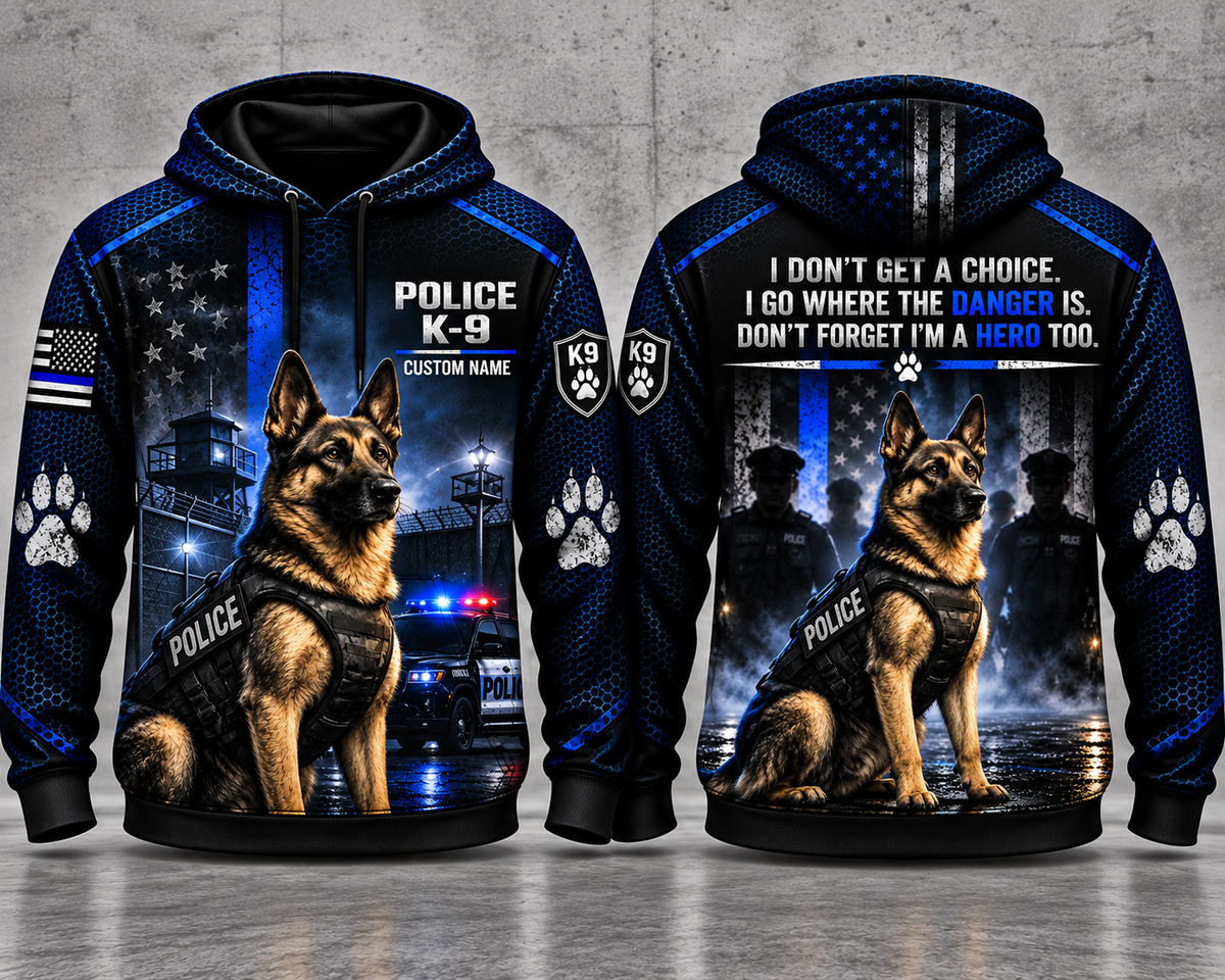 Police K9 Don't Forget I'm a Hero Too Custom Name 3D Hoodie