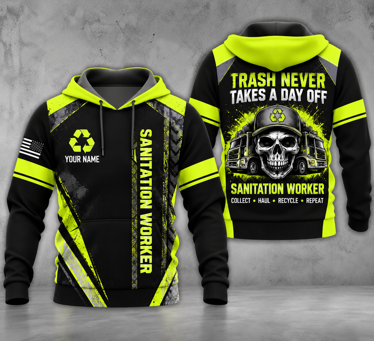 Custom Sanitation Worker 3D Hoodie - Trash Never Takes A Day Off