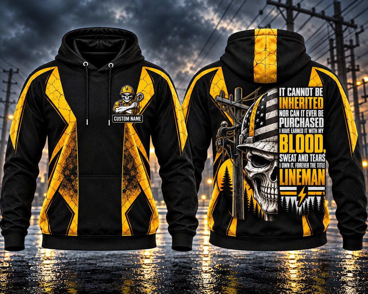 Lineman Earned It With My Blood Custom Name 3D Hoodie