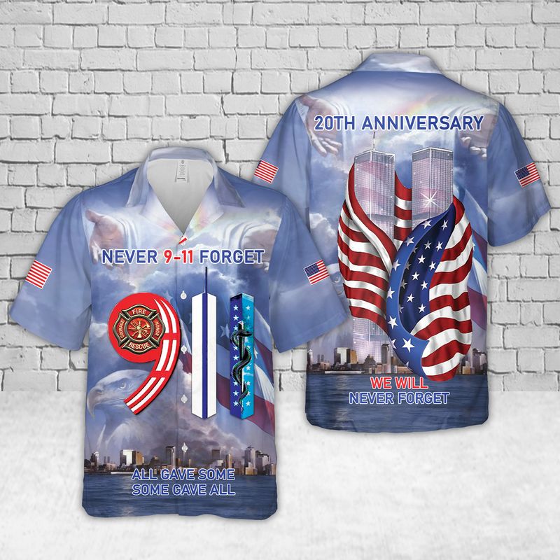 Never September 9 We Will Never Forget Hawaiian Shirt