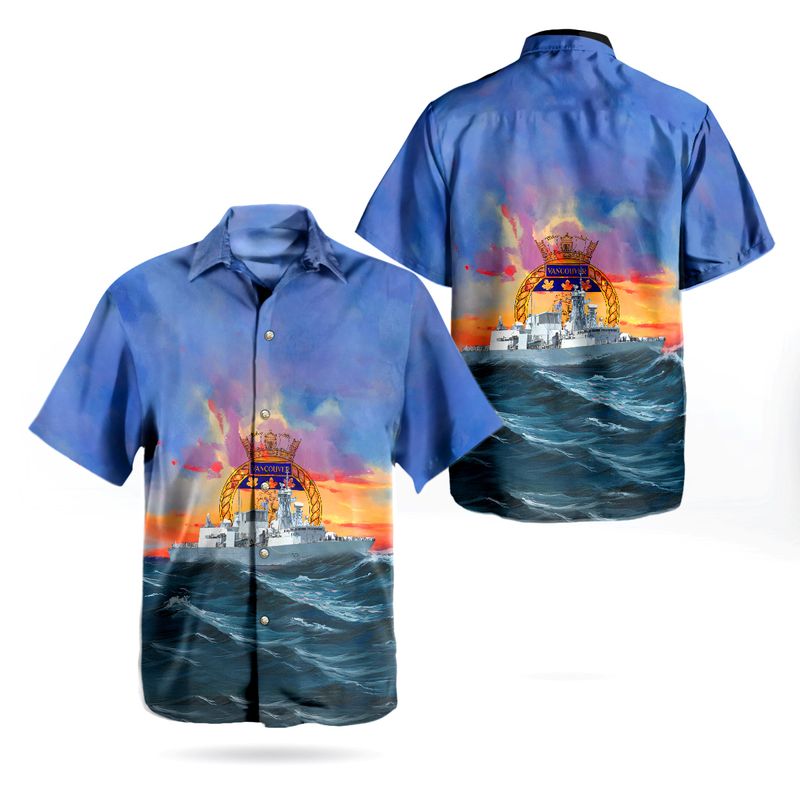 Royal Canadian Navy HMCS Vancouver/ NCSM Vancouver (FFH 331) Hawaiian Shirt