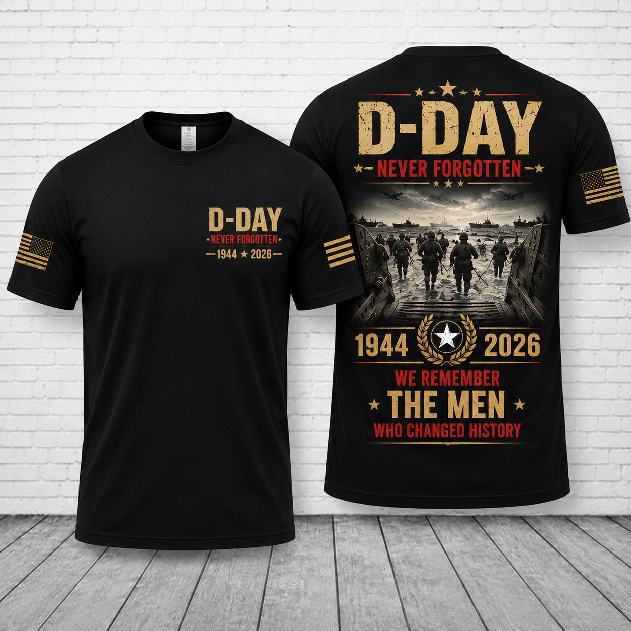 D-Day Never Forgotten We Remember The Men Who Changed History 3D T-Shirt