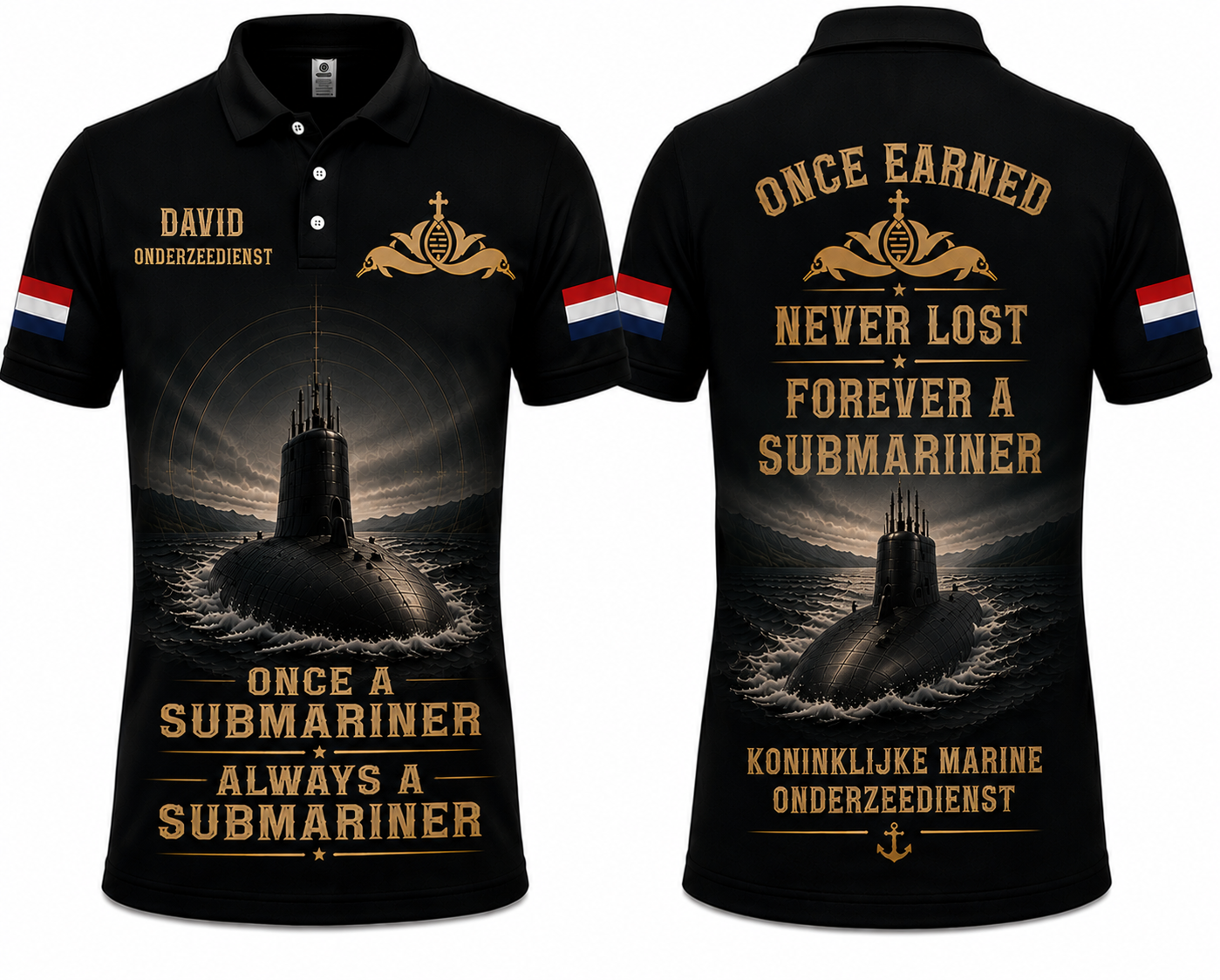 Once A Submariner Always A Submariner Polo Shirt - Royal Netherlands Navy Veteran Gift