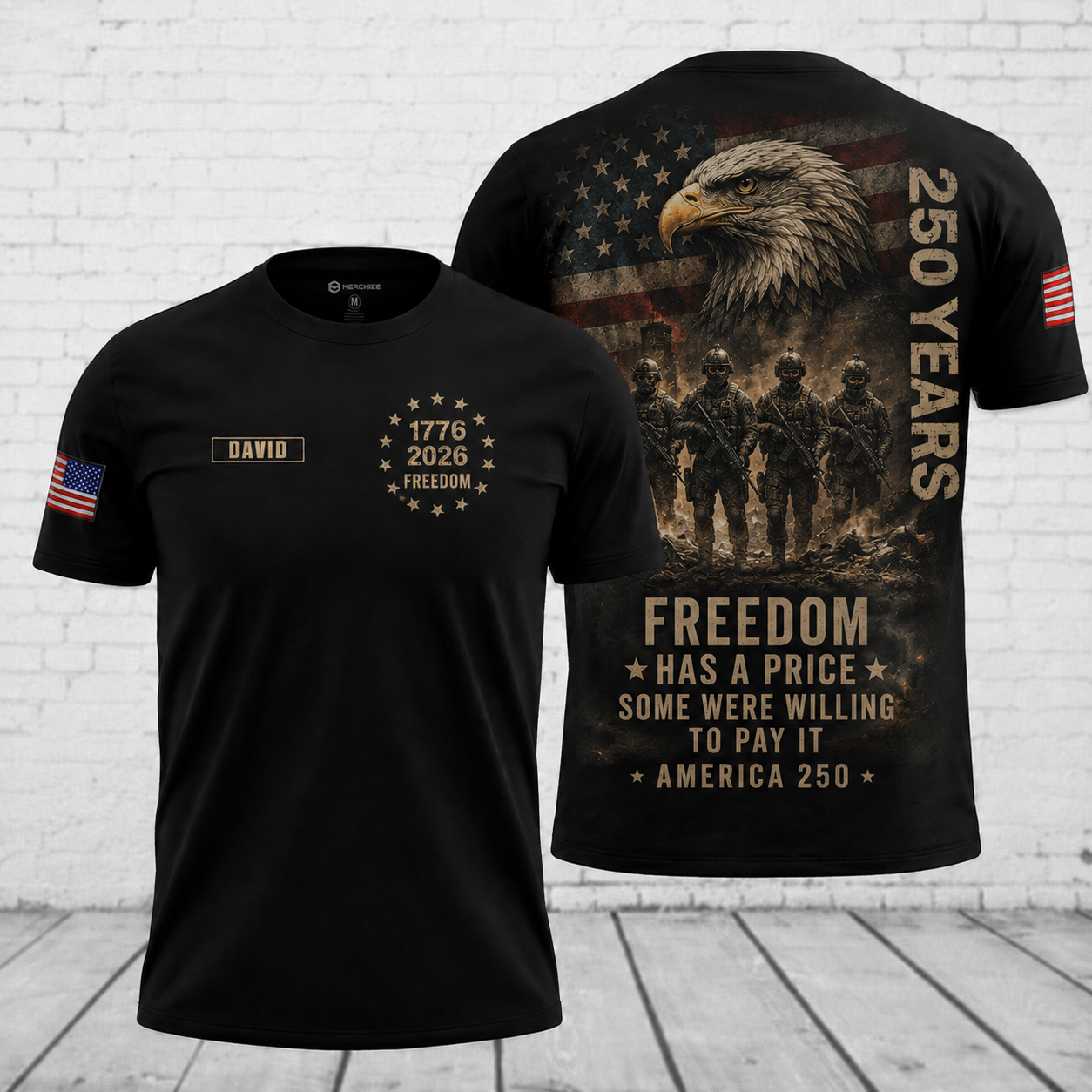 Freedom Has A Price America 250 Custom Name 3D T-Shirt - Patriotic Veteran Military Shirt