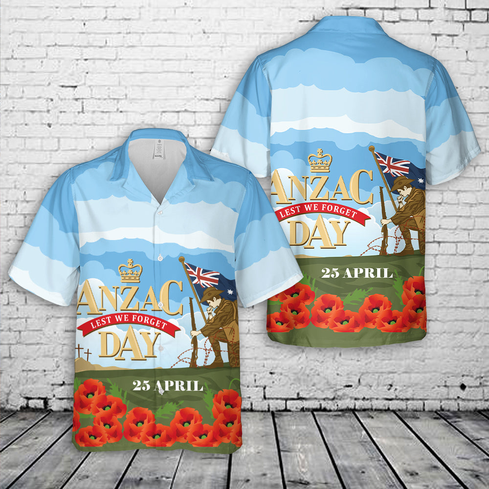 Anzac Day We Will Remember Them Lest We Forget Hawaiian Shirt