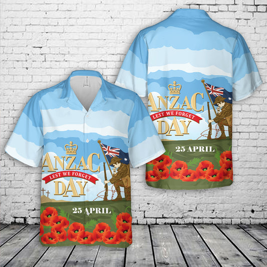 Anzac Day We Will Remember Them Lest We Forget Hawaiian Shirt