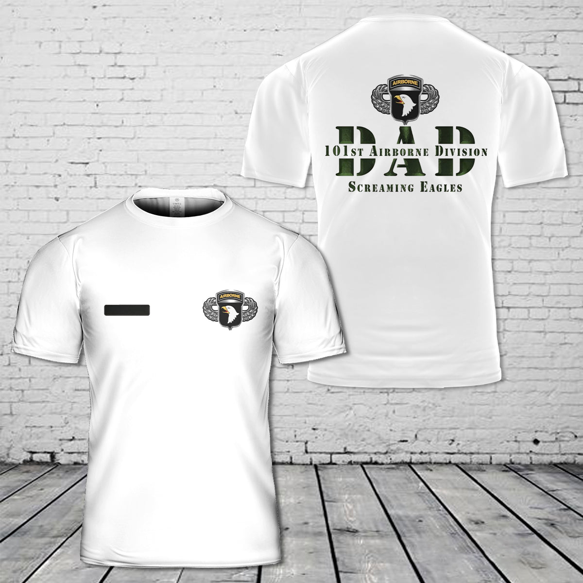 Custom Name 101st Airborne Division “DAD” T-Shirt 3D