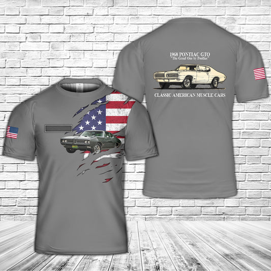 Custom Name 1968 Pontiac GTO The Great One T-Shirt 3D