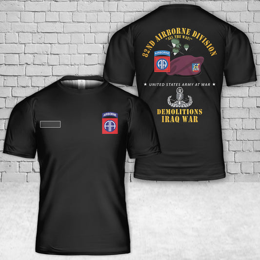 Custom Name 82nd Airborne Div - Beret - Mass Tac - Maroon - 82nd Avn Regt - Demolitions - Iraq War T-Shirt 3D