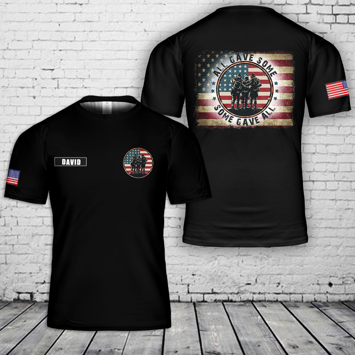Custom Name All Gave Some Some Gave All Veterans Day 3D T-Shirt