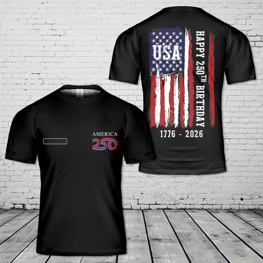 Custom Name America Independence Day 250th Birthday 1776-2026 Patriotic T-Shirt 3D