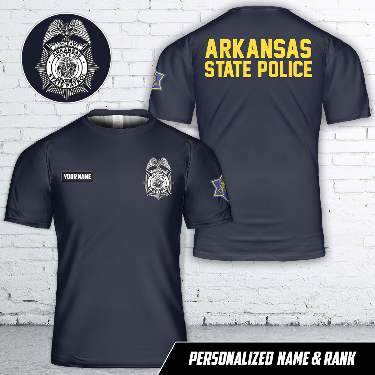 Custom Name And Rank Arkansas State Police T-Shirt 3D