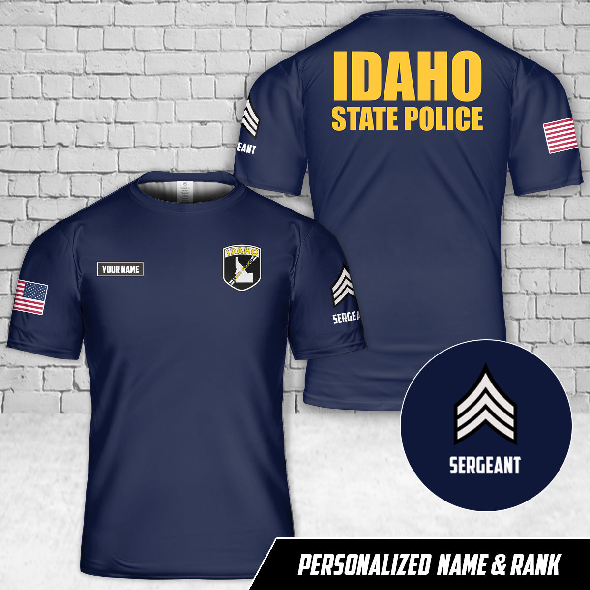 Custom Name And Rank Idaho State Police (ISP) T-Shirt 3D