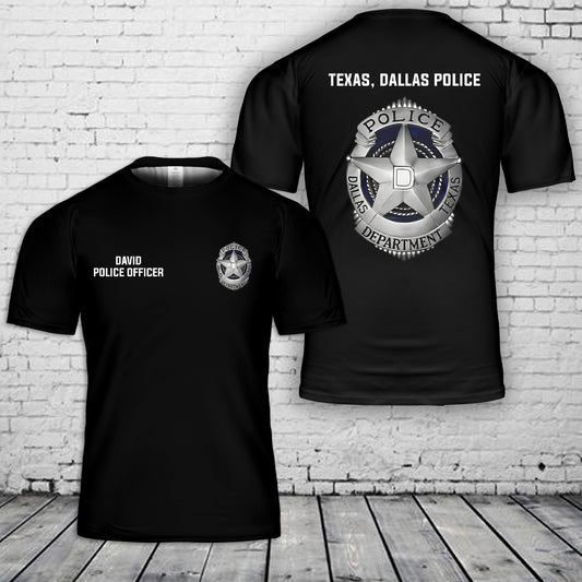 Custom Name And Title Rank Dallas, Texas, Dallas Police Department T-Shirt 3D