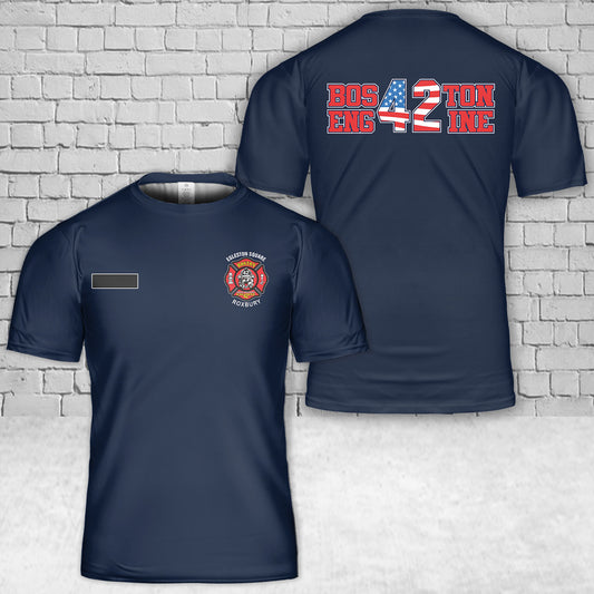 Custom Name Boston Engine 42 Flag Fire T-Shirt 3D