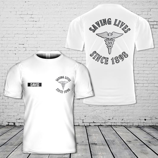 Custom Name Corpsman Saving Lives Since 1898 3D T-Shirt