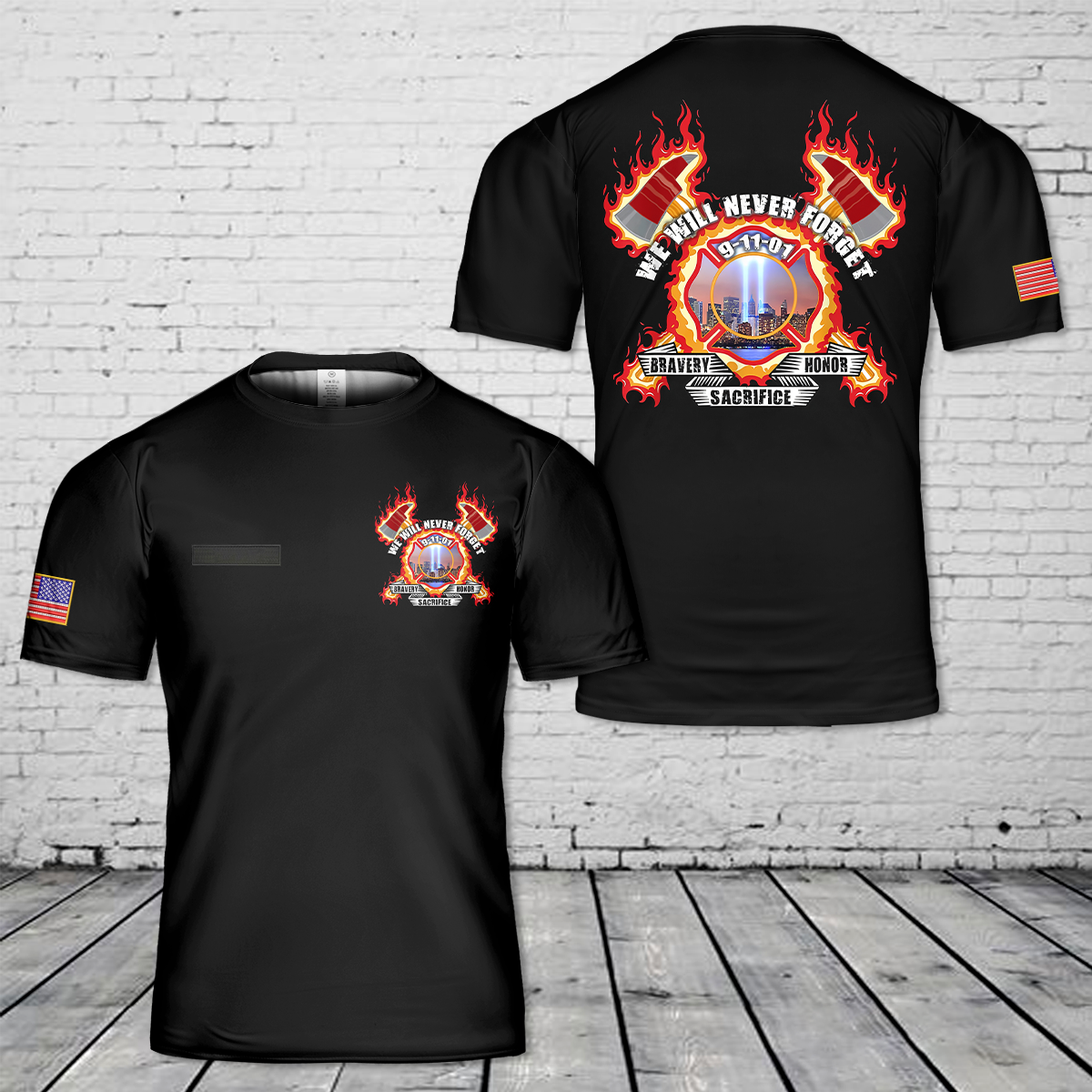 Custom Name Fire, Bravery Honor Sacrifice Never Forget T-Shirt 3D